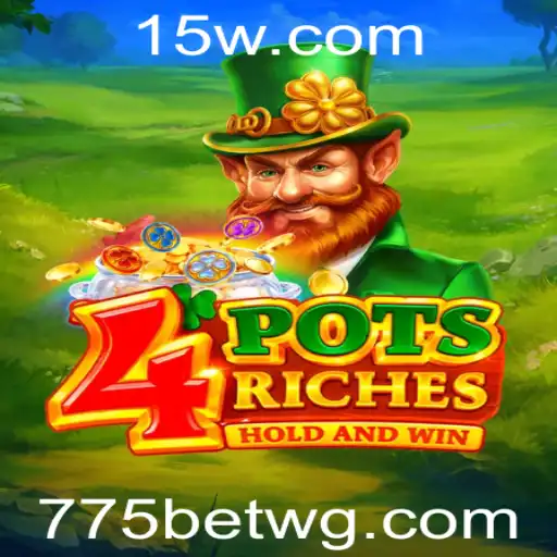 Descobrindo o Empolgante Mundo de 4potsriches no Casino 775bet