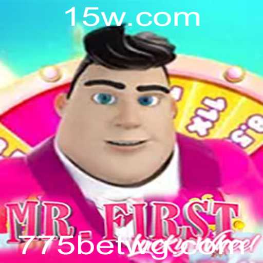 Descubra o Mundo de Diversão com MrFirstLuckyWheel no 775bet