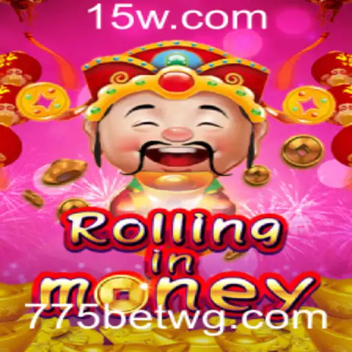 Explore o Mundo Emocionante de RollingInMoney com 775bet